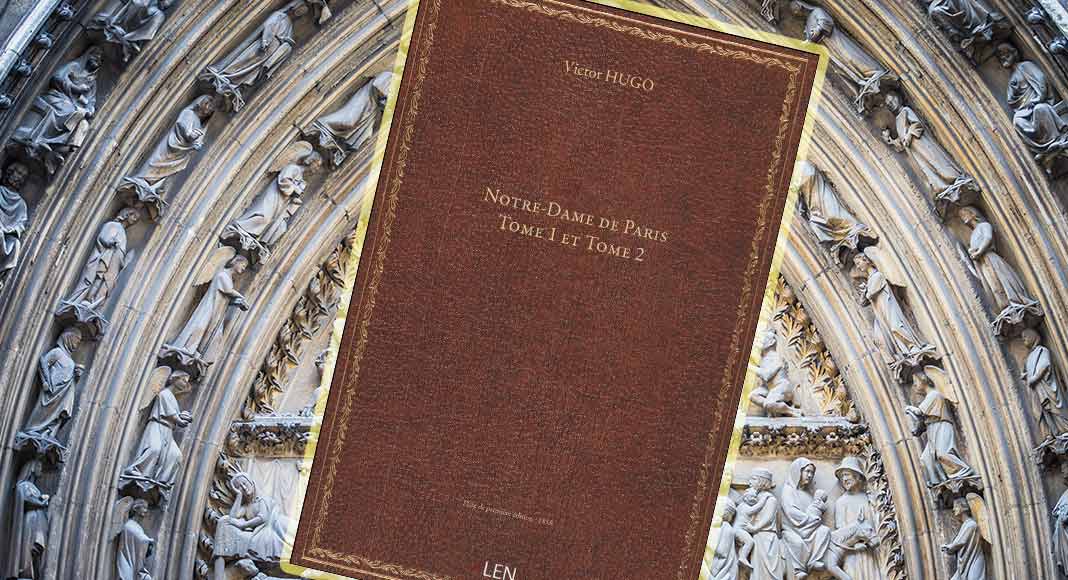 Notre Dame de Paris di Victor Hugo salva di nuovo la cattedrale