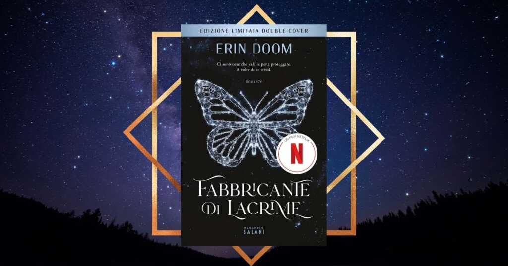 "Fabbricante di lacrime", 5 curiosità sul best-seller di Erin Doom