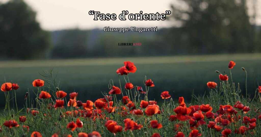 “Fase d’oriente”, la poesia di Ungaretti per ricordare un momento felice