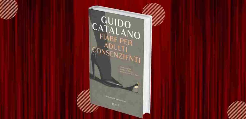 "Fiabe per adulti consenzienti", Guido Catalano e l'ironia