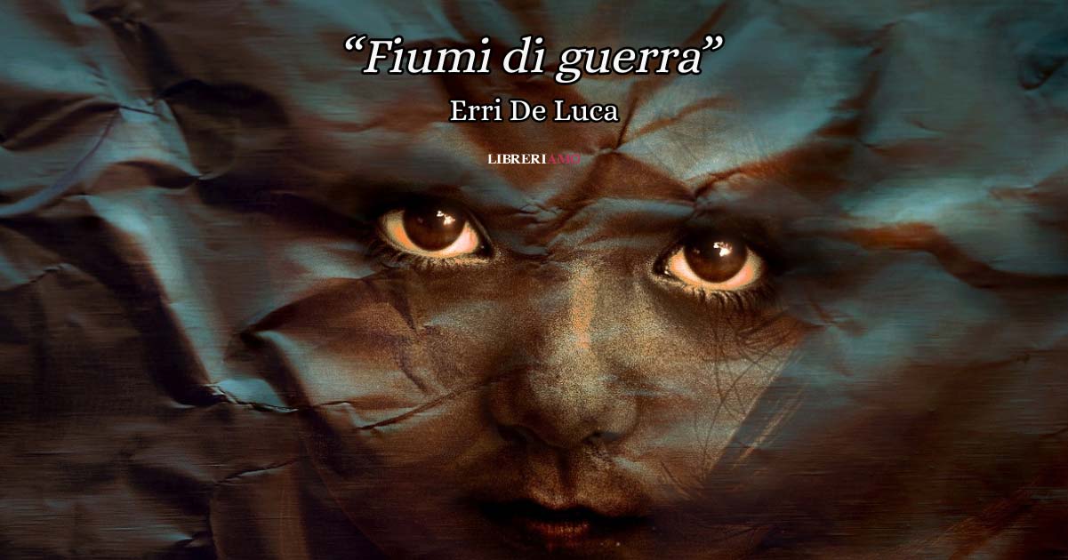 "Fiumi di guerra", la poesia di Erri De Luca per dire basta alla violenza