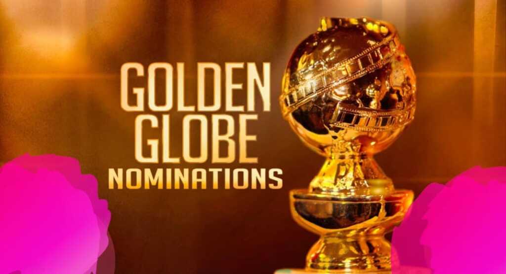 Stanotte è la notte dei Golden Globe: ecco dove guardare la premiazione
