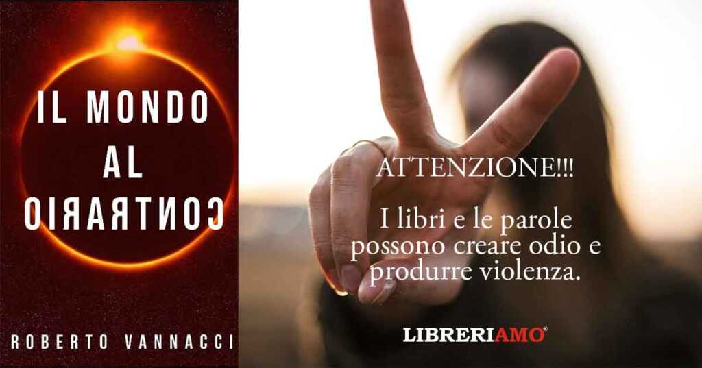 "Il Mondo al contrario", quando i libri possono diventare pericolosi