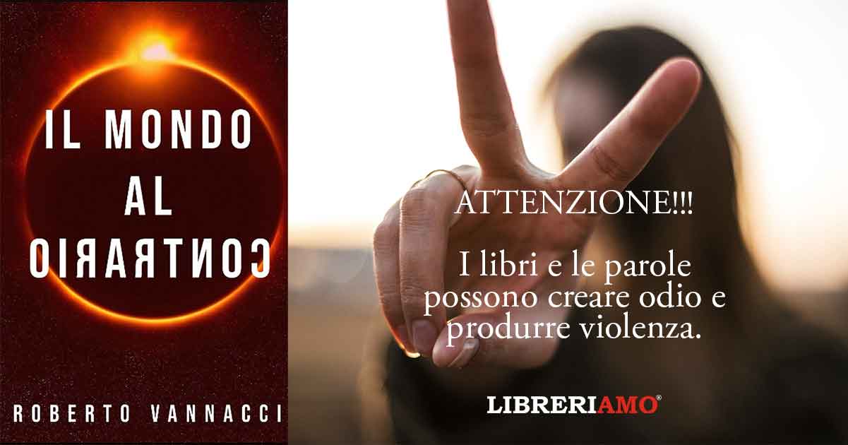 "Il Mondo al contrario", quando i libri possono diventare pericolosi
