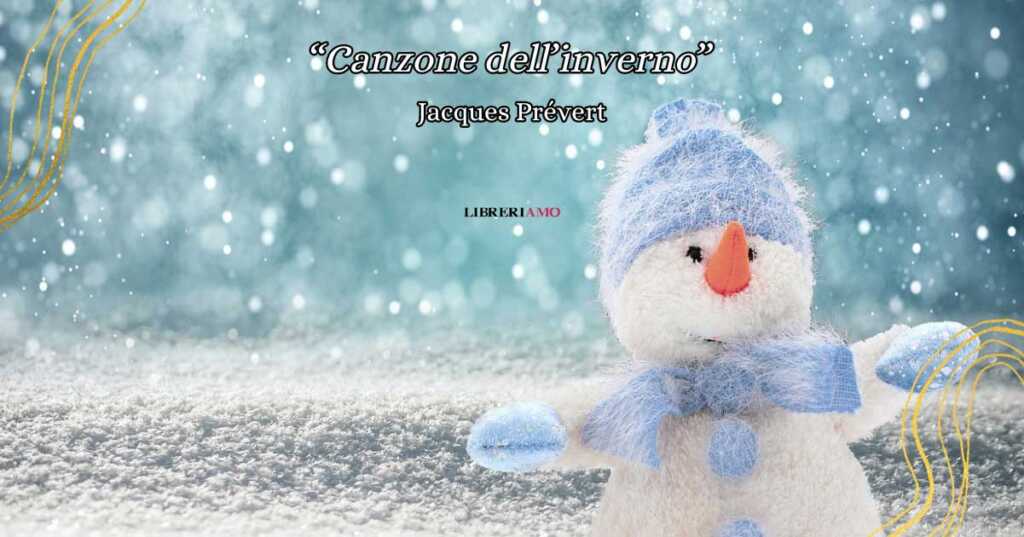 "Canzone dell'inverno", la dolce poesia di Prévert che ci fa tornare bambini