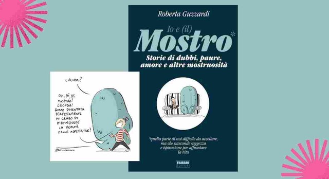 “Io e il mostro”, un libro che da sfogo alle emozioni nascoste