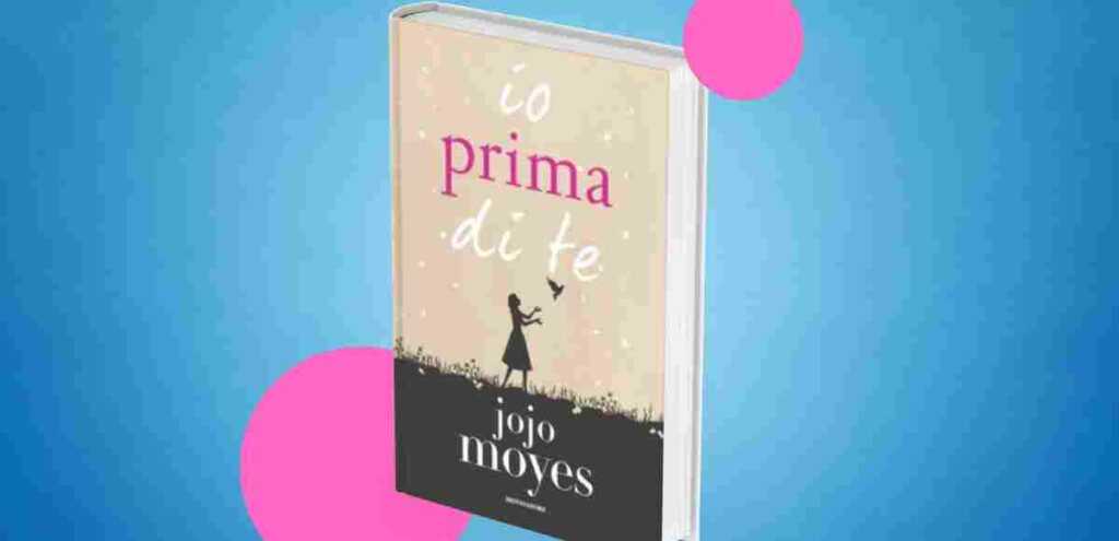 "Io prima di te", il libro che insegna l'amore e il rispetto