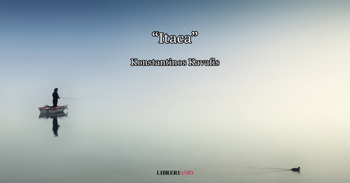"Itaca", la profonda poesia di Kavafis sul senso della vita
