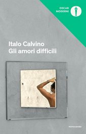 italo calvino gli amori difficili
