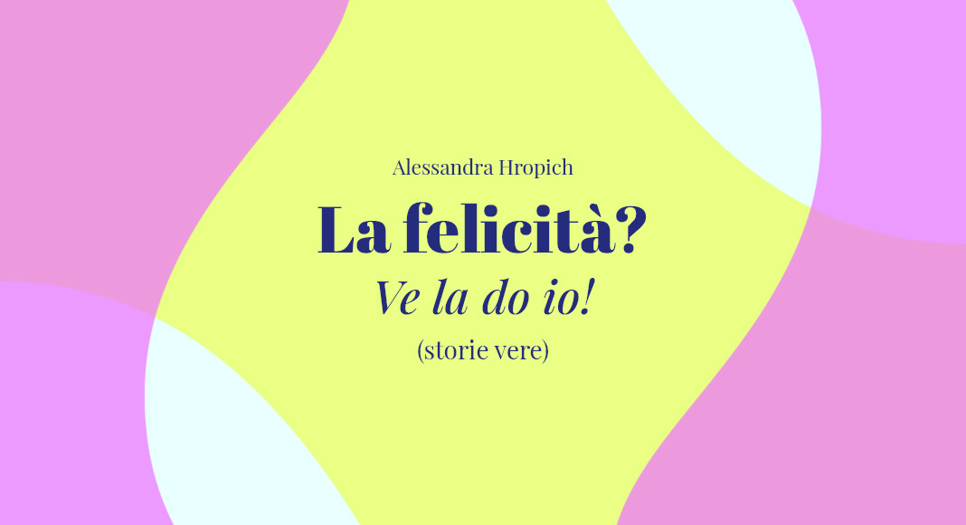 la-felicità (1)