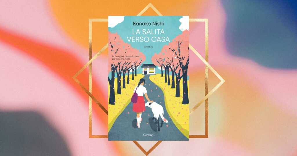 "La salita verso casa", un romanzo delicato perfetto per dare inizio alla settimana
