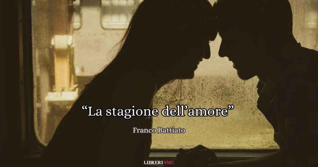 la stagione dell'amore