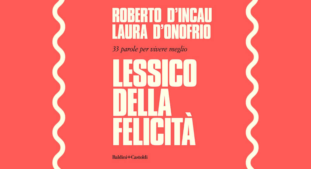 Le trentatré parole per la felicità