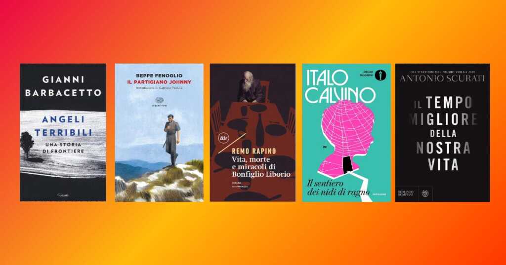 Liberazione, 10 romanzi da leggere per celebrare il 25 aprile