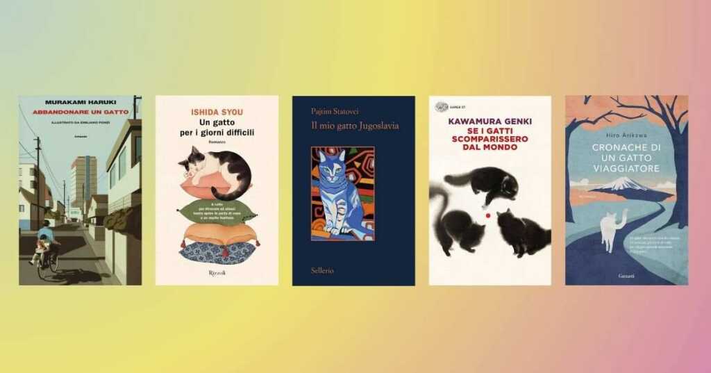 Il 7 agosto si celebra la Giornata Internazionale del Gatto. Scopriamo per l'occasione 5 libri perfetti da leggere se ami i gatti.