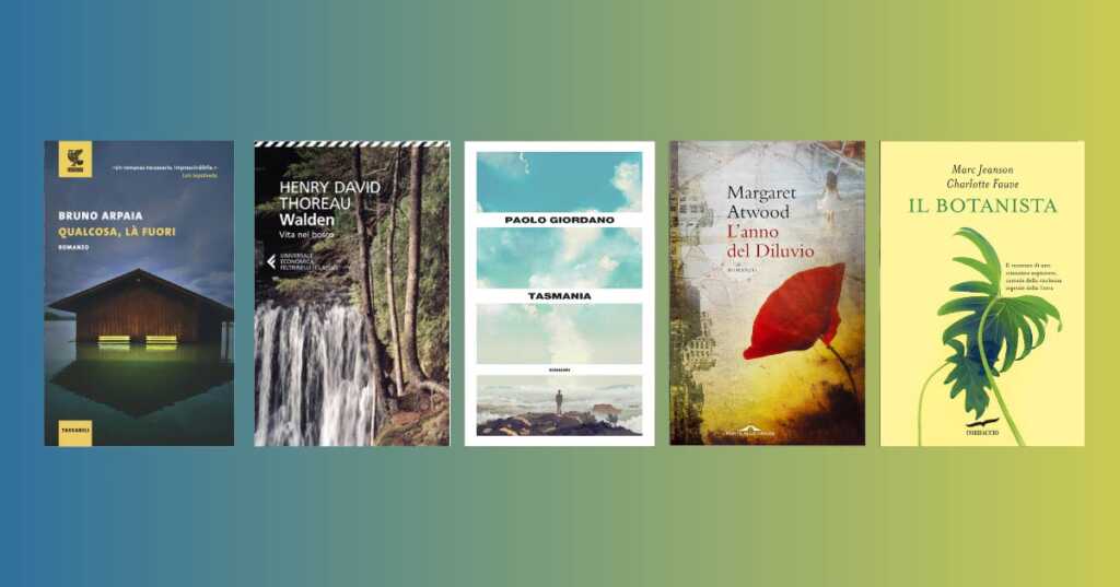 Giornata Mondiale della Terra, 5 libri da leggere per riscoprire la ricchezza della natura