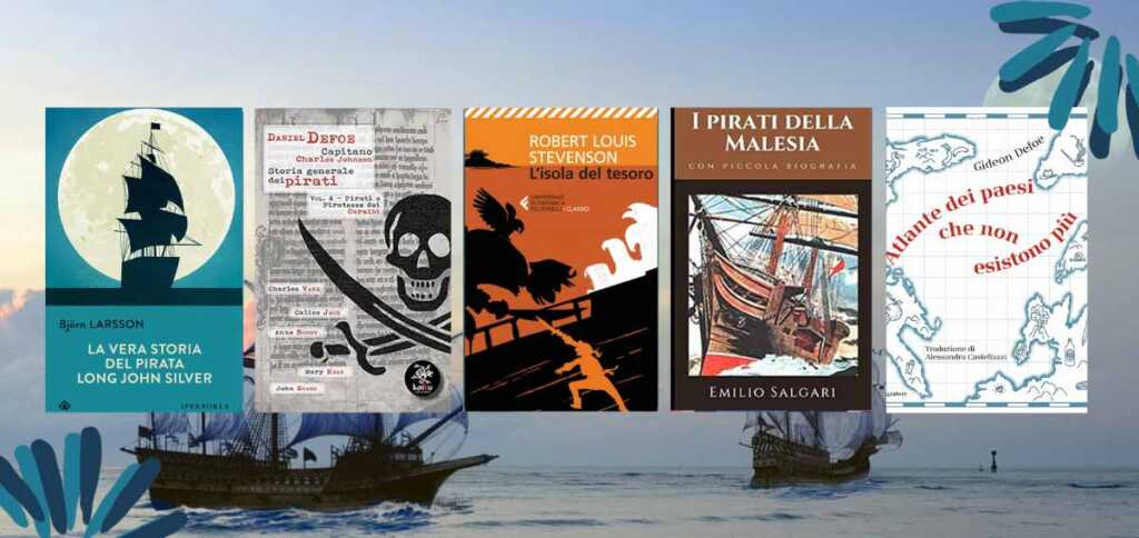 Storie di pirati, 5 libri da leggere per solcare un mare di avventure