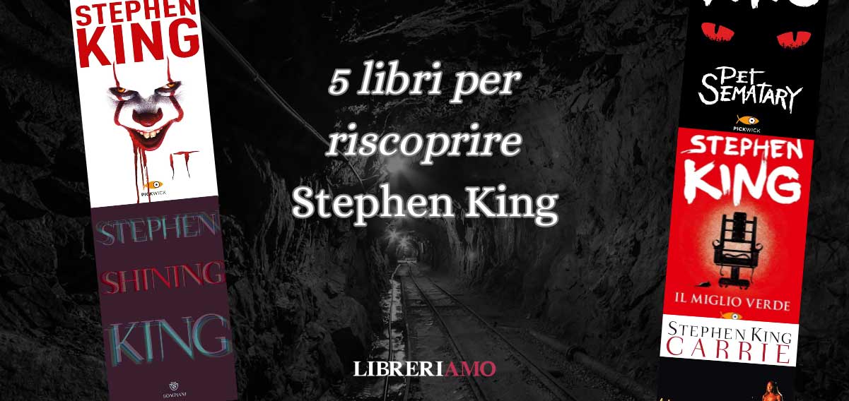 Stephen King, 5 libri da leggere per riscoprire il maestro dell'horror