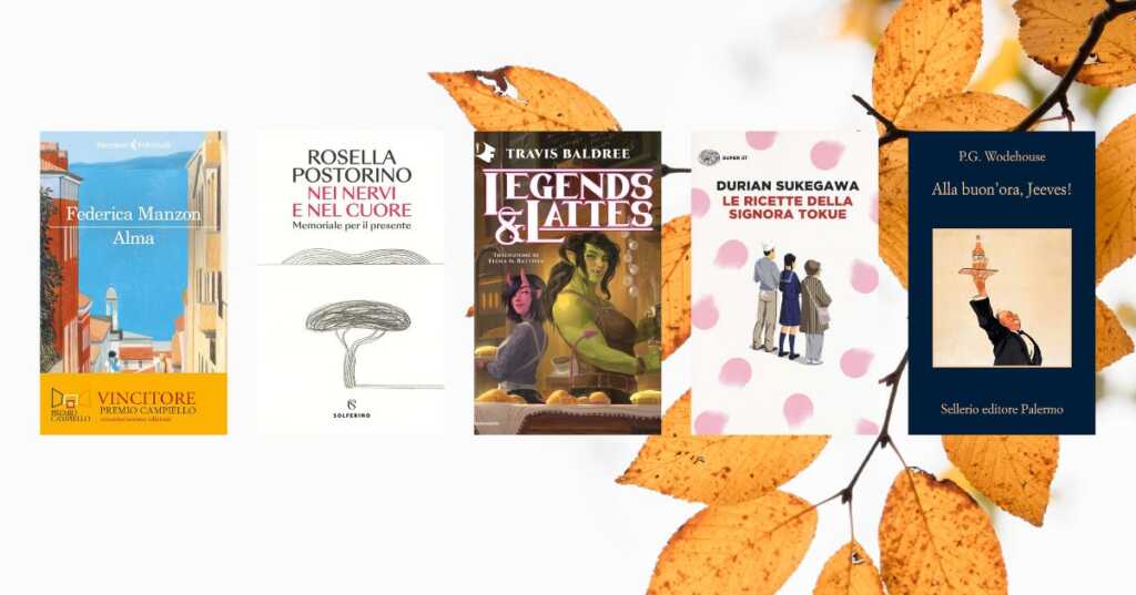 5 libri da leggere in un fine settimana d’autunno se sei alla ricerca di tenerezza