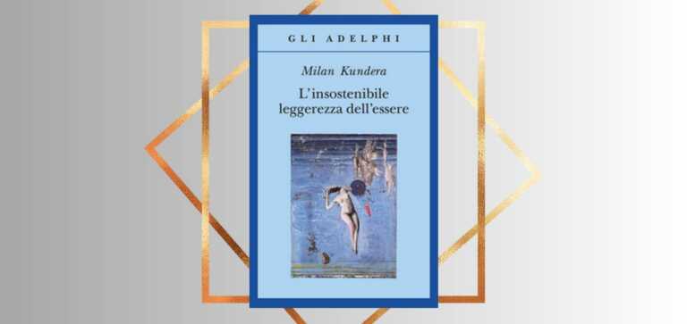 "L'insostenibile leggerezza dell'essere", lo straordinario romanzo di