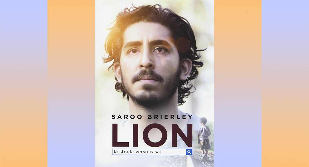 "Lion. La strada verso casa", l'incredibile storia vera che ha ispirato il film 8 lion