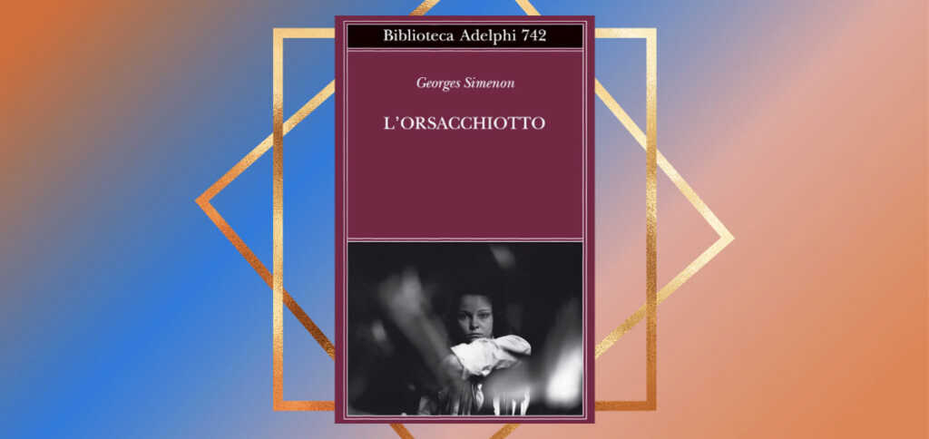"L'orsacchiotto" di Simenon, una nuova uscita di Aldephi da scoprire