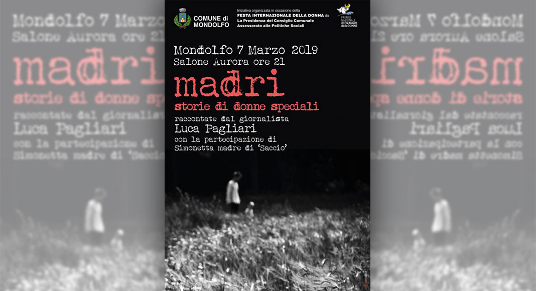 "Madri, storie di donne speciali", l'evento a Mondolfo 1 "Madri, storie di donne speciali", l'evento a Mondolfo