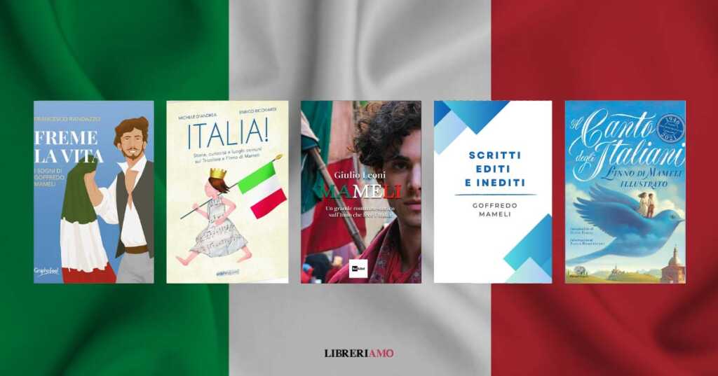 "Mameli", 5 libri da leggere per prepararsi a guardare la fiction