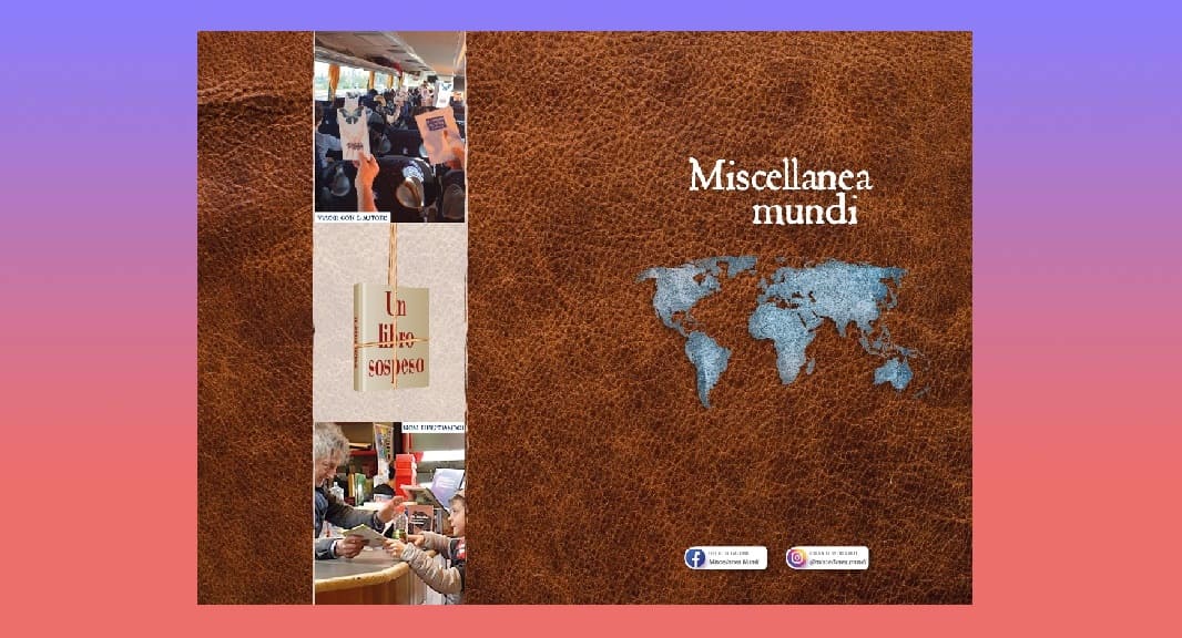 Miscellanea Mundi, il libro che viene scritto viaggiando lungo l'Italia