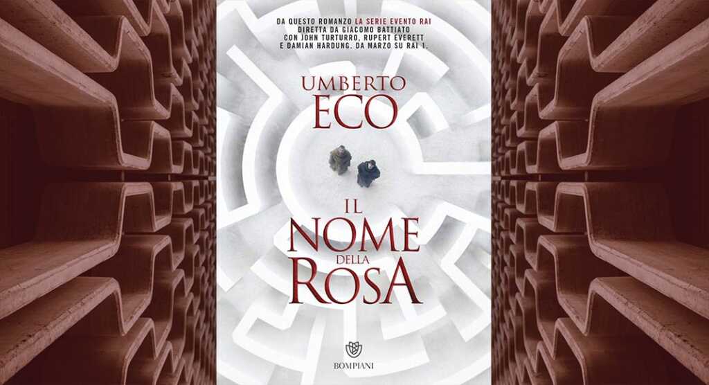 Il nome della rosa, 6 cose da sapere sul romanzo