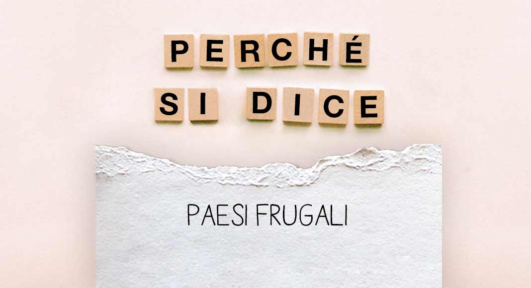 perche-si-dice-paesi-frugali