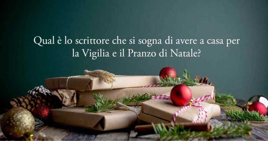 I 16 scrittori più desiderati per il Pranzo di Natale