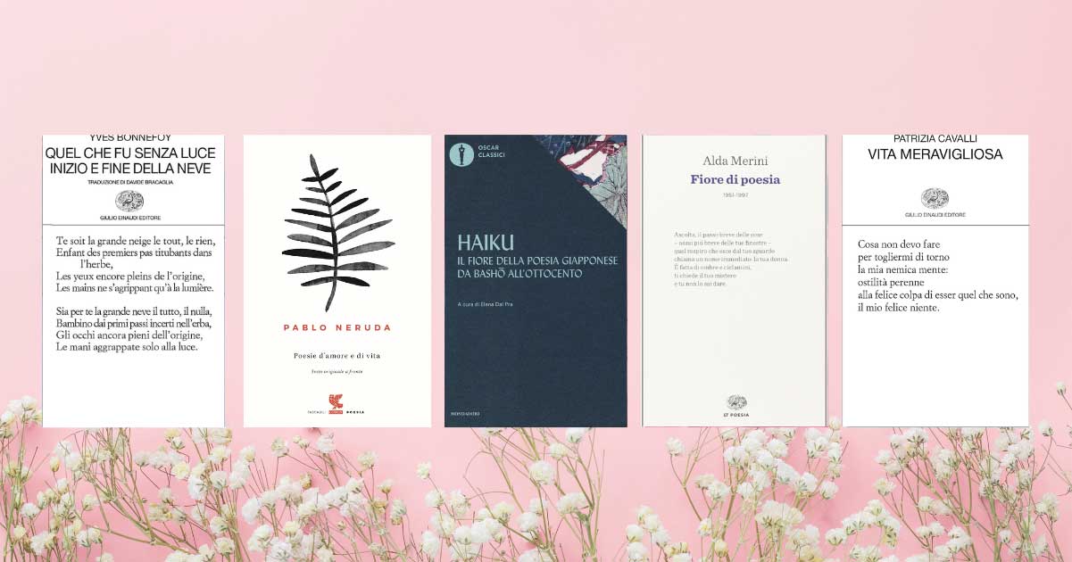 Primavera, 5 libri di poesia da leggere e tenere sul comodino 6 primavera libri
