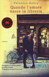 quando amore nasce in libreria veronica henry