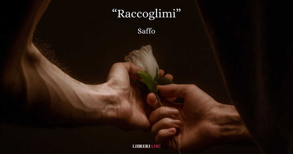 "Raccoglimi", la potente poesia di Saffo che emoziona dopo due millenni