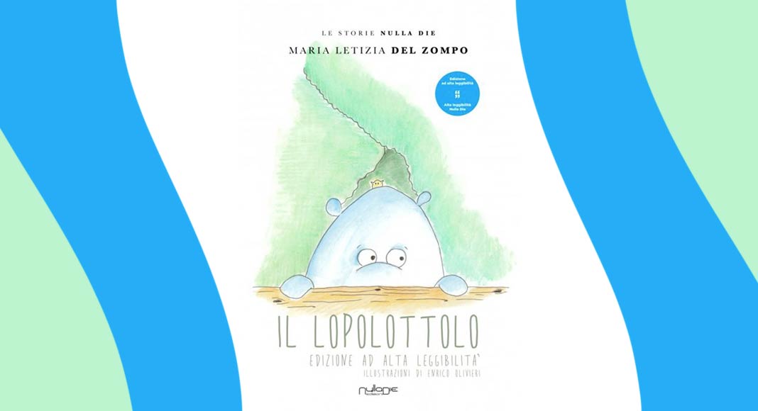 “Il Lopolottolo”, quando la poesia diventa fiaba