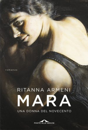 ritanna armeni mara una donna del novecento 9788833313146 4 300x442 1