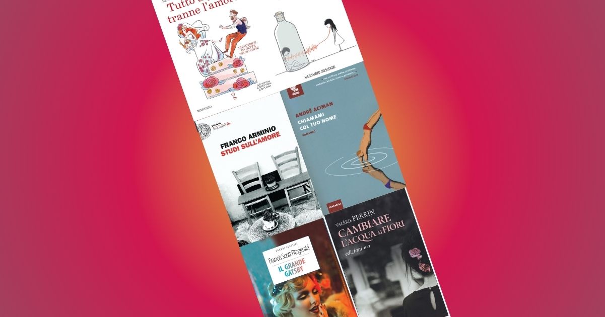 San Valentino, 10 libri e romanzi d'amore da regalare a chi si ama 7 San Valentino, 10 libri e romanzi d'amore da regalare a chi si ama