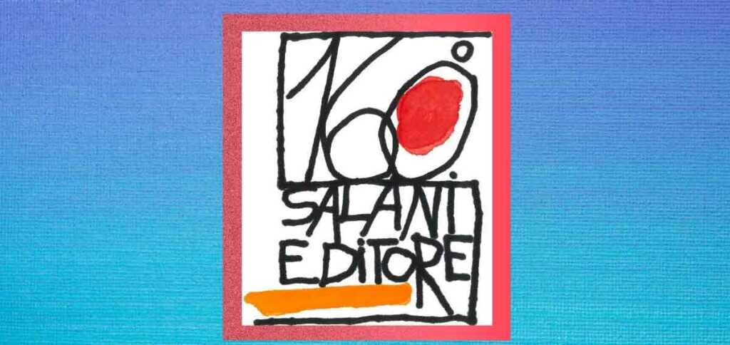 "Più felici con un libro", Salani editore compie 160 anni