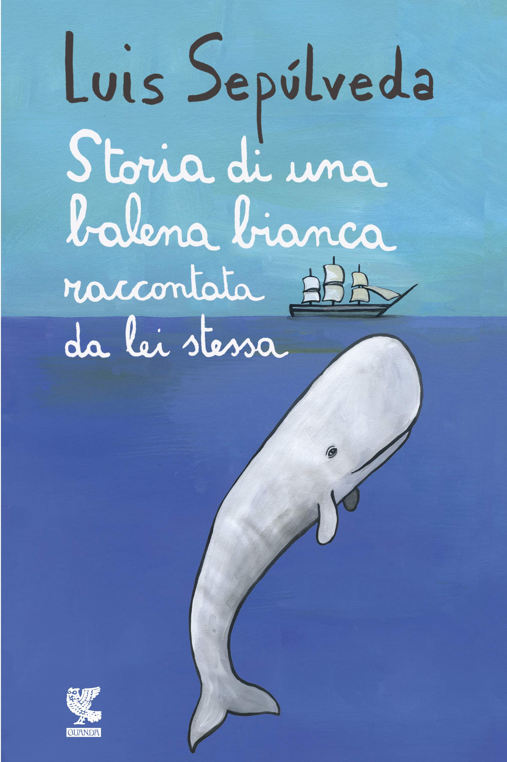storia di una balena bianca luis sepulveda