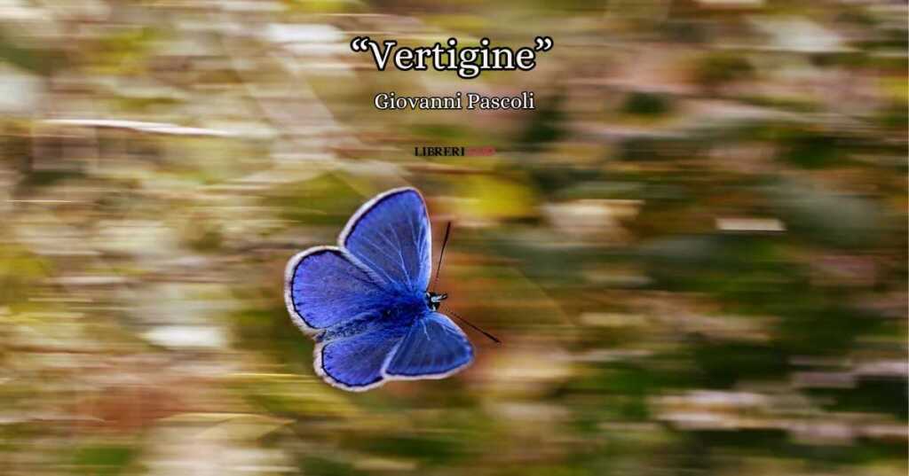 "Vertigine" di Giovanni Pascoli: l'immensità dell'universo, la piccolezza dell'uomo
