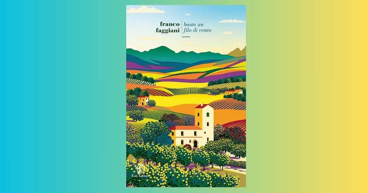 Basta un filo di vento, il libro di Franco Faggiani sulle scelte che cambiano la vita