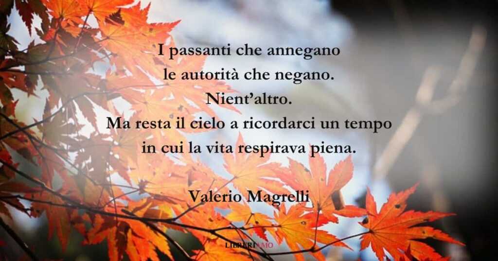 I versi di Valerio Magrelli sull'autunnale aria di Ottobre