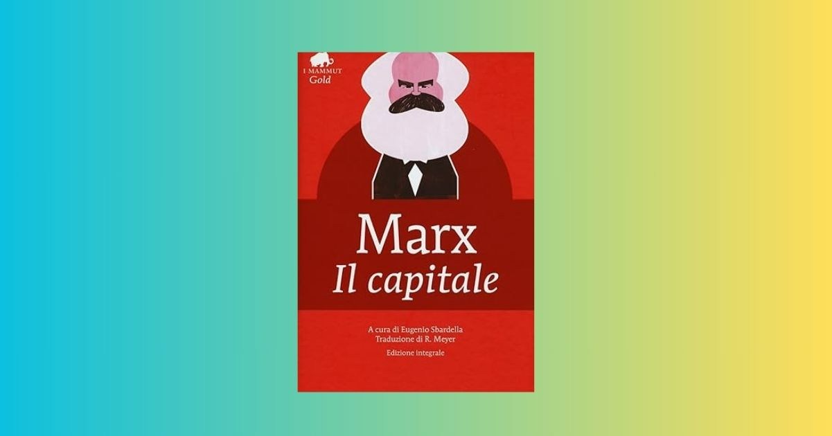 "Il Capitale" di Karl Marx e l'attualità della sua critica al capitalismo 1 "Il Capitale" di Karl Marx e l'attualità della sua critica al capitalismo