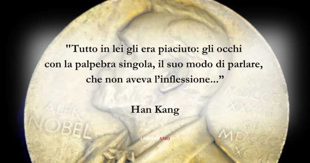 Una frase di Han Kang, Premio Nobel per la Letteratura, sull'attrazione tra persone