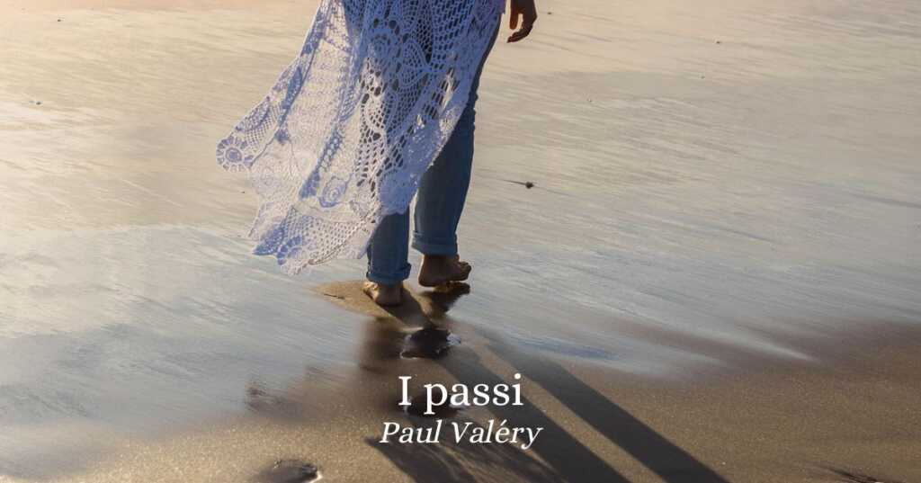 i passi paul valéry