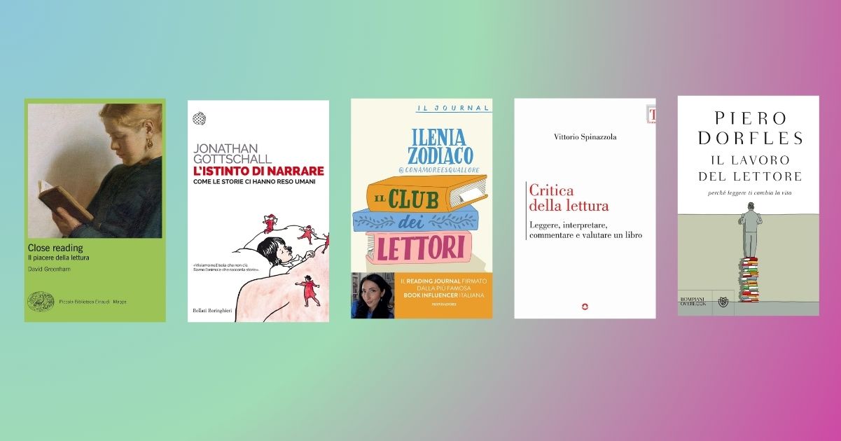 5 libri perfetti per chi vuole affinare le proprie capacità di lettura 1 5 libri perfetti per chi vuole affinare le proprie capacità di lettura