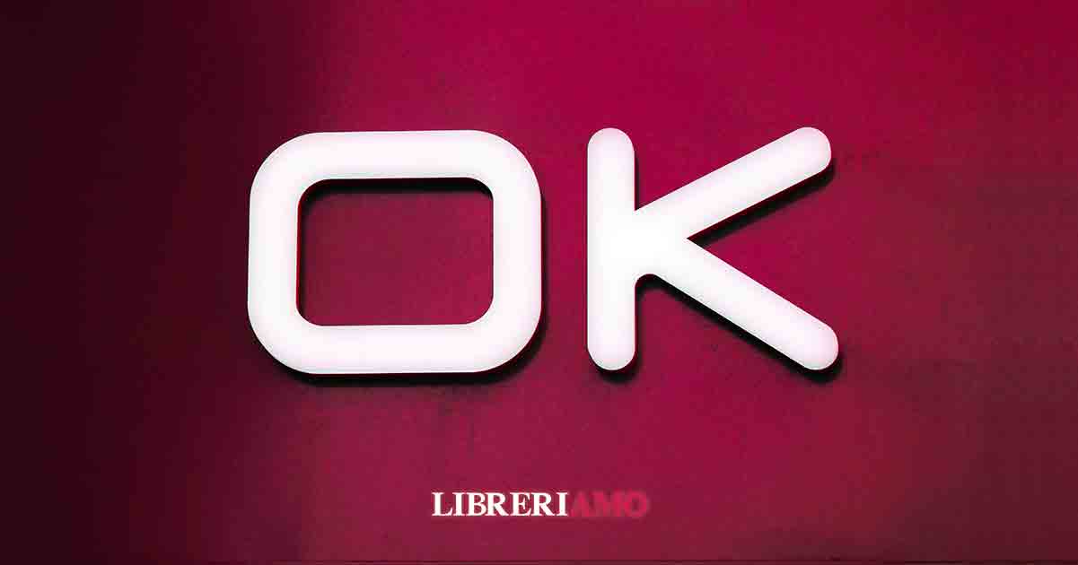 Scopri l'origine di "OK", una parola che ormai fa parte della lingua italiana
