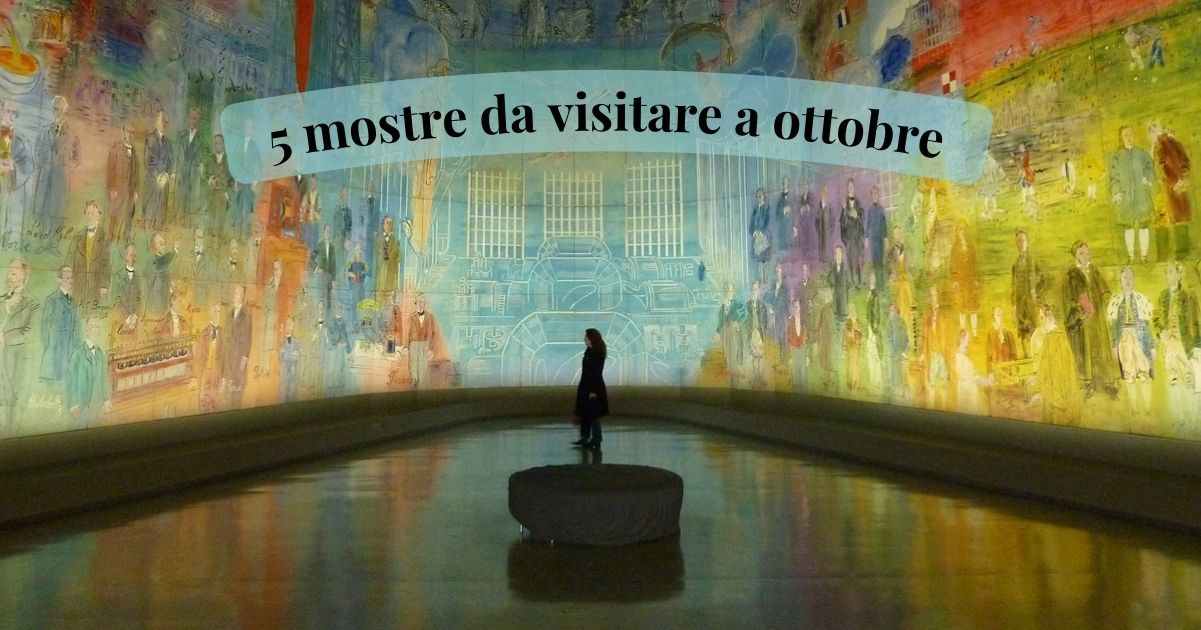 Ottobre 2024, 5 mostre da non perdere in tutta Italia 7 Ottobre 2024, 5 mostre da non perdere in tutta Italia