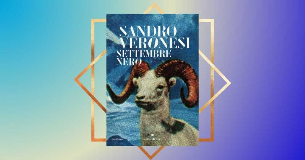 “Settembre nero”, Sandro Veronesi torna in libreria con un nuovo, tenero romanzo